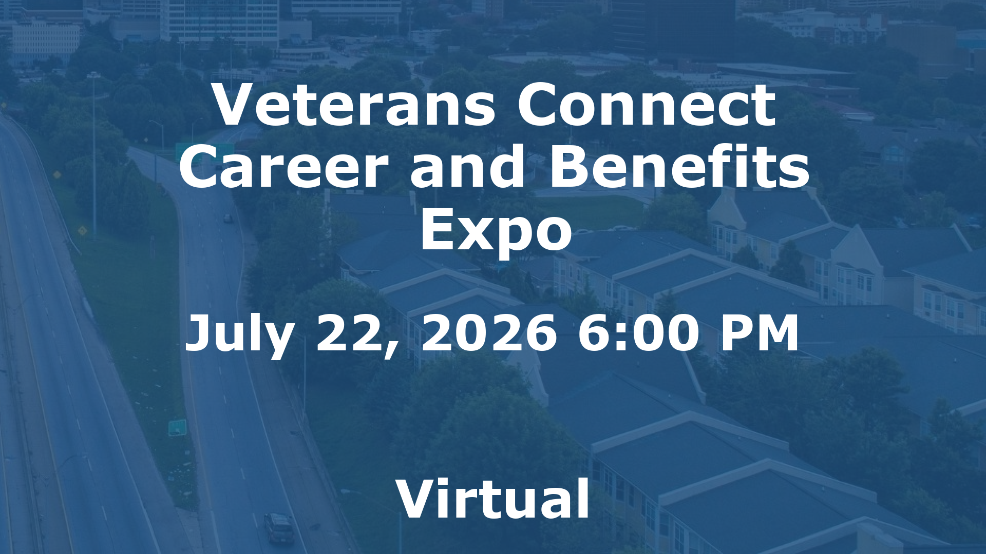 Veterans Connect Career and Benefits Expo event image